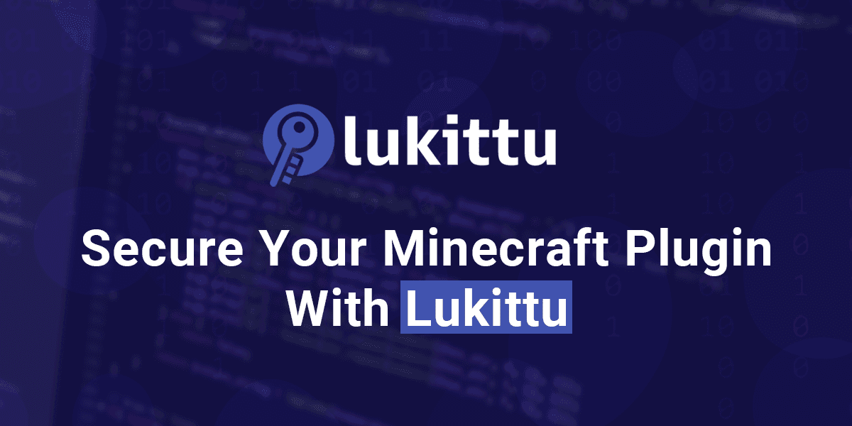 Secure Your Minecraft Plugins with Lukittu’s Hosted Classloader: A Guide to Protecting Your Work